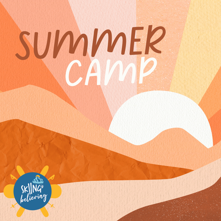 Orange logo with words reading Summer Camp and the Skiing Is Believing log in the bottom left corner